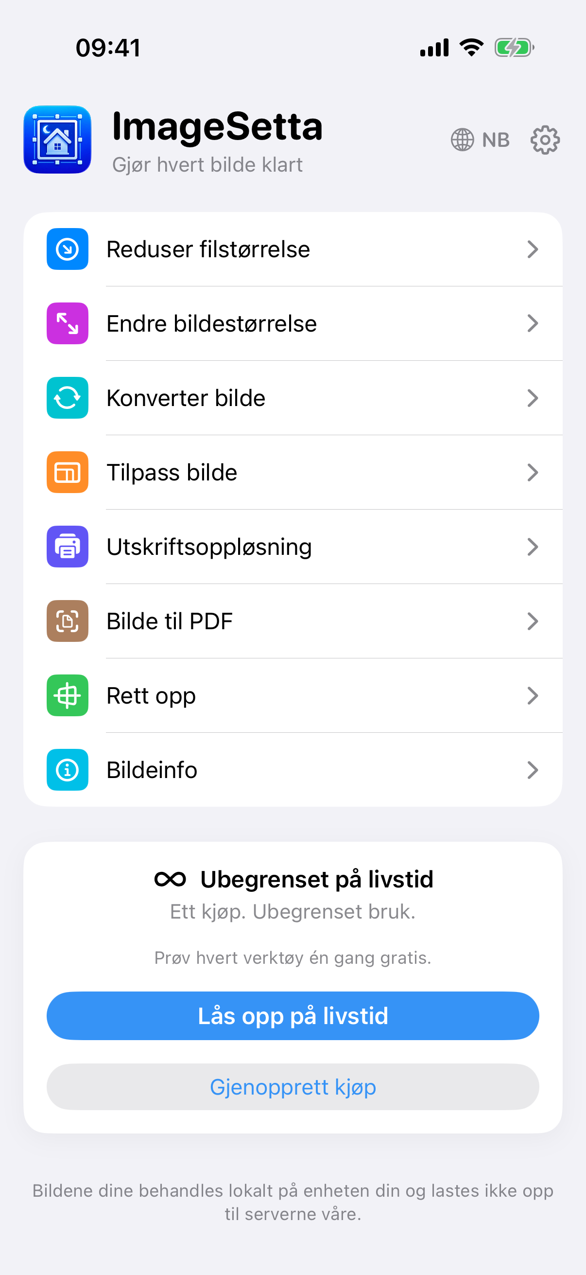 ImageSetta-startskjerm: åtte verktøy, Ubegrenset på livstid, behandlingen blir på denne enheten.