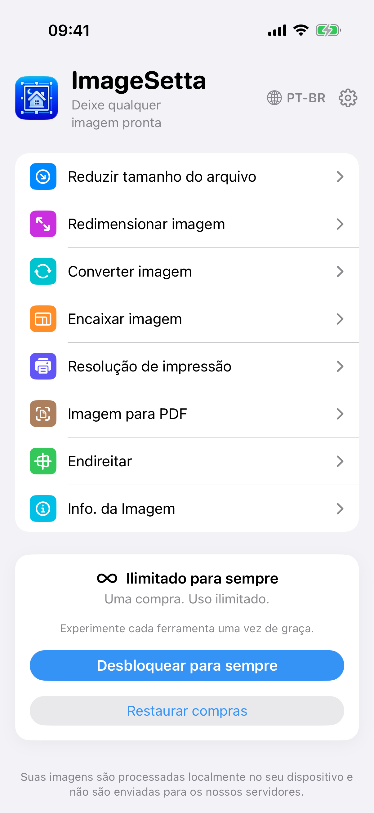 Tela inicial do ImageSetta: oito ferramentas, Ilimitado para sempre, o processamento fica neste dispositivo.